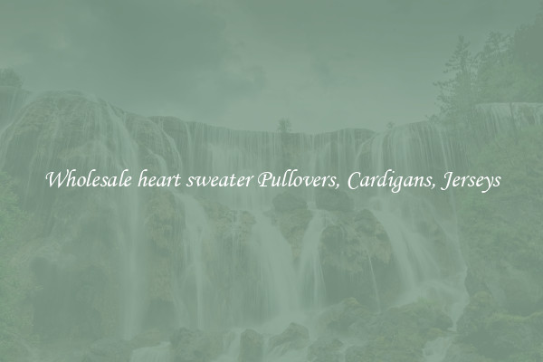 Wholesale heart sweater Pullovers, Cardigans, Jerseys
